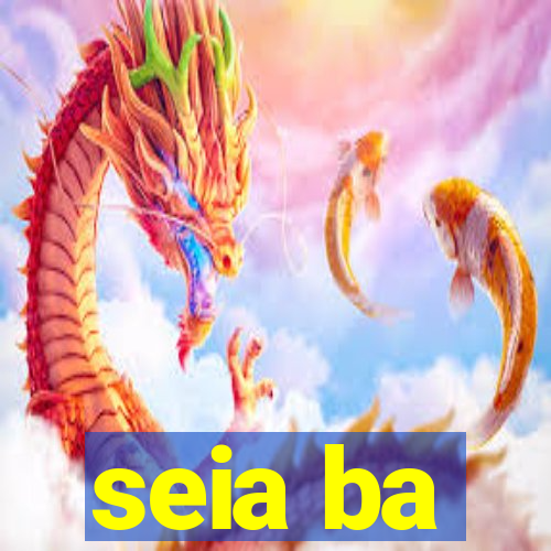 seia ba